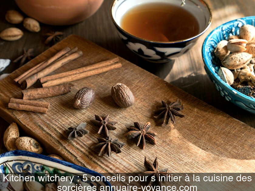 Kitchen witchery : 5 conseils pour s'initier à la cuisine des sorcières